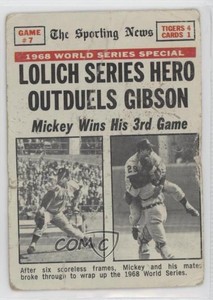 1969 Topps 1968 World Series Mickey Lolich Hero Outduels Gibson #168