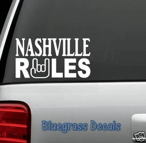 NASHVILLE RULES DECAL STICKER Guitar Car Truck SUV 4X4 Van BOAT WALL ART D1029 - Picture 1 of 1