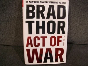 Act Of War Brad Thor certified autograph Hardback 2014 - Picture 1 of 3
