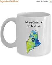 LIMITED SALE I’d Rather Be in Maine Mug - Funny Tea Hot Cocoa Coffee Cup