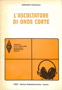 L'ascoltatore di onde corte, Ermanno Pazzaglia, C&C, 1984 - Foto 1 di 1
