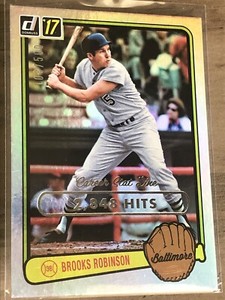 Brooks Robinson 2017 Donruss CAREER STAT LINE Holo SP Legacy Card #100/500.