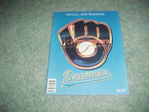 1990 Milwaukee Brewers Baseball Yearbook 