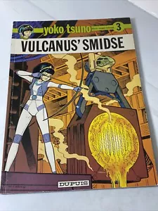 Yoko Tsuno #3 Vulcanus' Smidse Türroger Leloup 1973 niederländisches Comicbuch - Bild 1 von 1