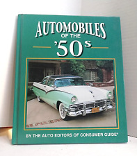 Automobiles of the '50's Hardcover 1997 The Auto Editors of Consumer Guide