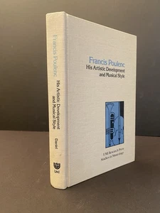 Francis Poulenc His Artistic Development & Musical Style Keith Daniel 1980 - Bild 1 von 8