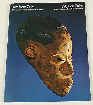Book: Art From Zaire 100 Masterworks From The National Collection • 9.95$