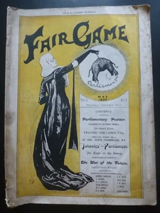 Harry Furniss [Editor] – FAIR GAME No. 1, May 1898 – First Issue; Satire - Picture 1 of 10
