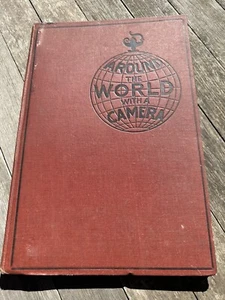 Antique Photo Travel History Book Around the World with A Camera Illustrated - Bild 1 von 18