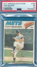 PSA 1.5 TOM SEAVER 1977 VENEZUELAN LEAGUE 159 VENEZUELA STICKER GRADED TPHLC-150