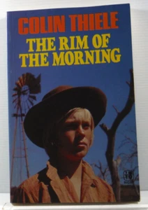 The Rim of The Morning by Colin Thiele 6 short stories Classic Australian PB - Picture 1 of 17