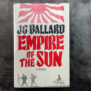 Empire of the Sun J G Ballard Signed First Edition 1984 Hardcover - Imagen 1 de 19