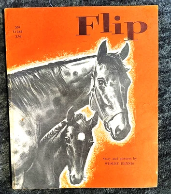FLIP by Wesley Dennis 1st Edition 5th Printing 1966 Scholastic Soft Cover Horse - Image 1 of 4