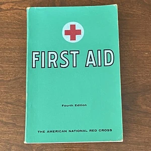 Vintage Book First Aid 4th Edition, The American National Red Cross Soft Cover - Picture 1 of 12