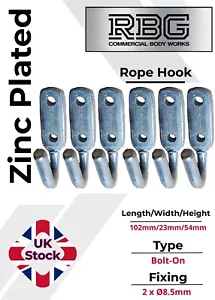 6x Tailboard Rope Hooks Small Zinc Plated Trailers Vans Truck Dropside Bolt On - Picture 1 of 8