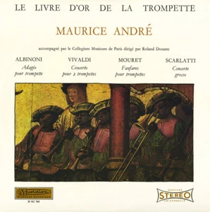 ANDRE Trumpet ALBINONI VIVALDI MOURET SCARLATTI Concertos MUSIDISC 30RC-769 LP - Imagen 1 de 3