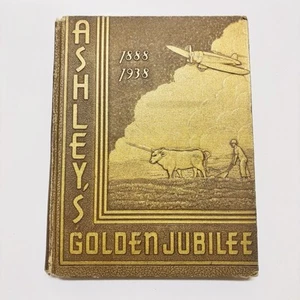 Ashley North Dakota Golden Jubilee History Book 1888-1938 - Picture 1 of 12