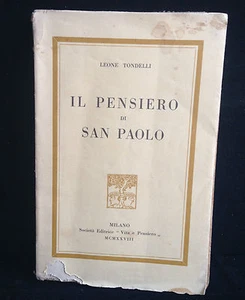 IL PENSIERO DI SAN PAOLO di Leone Tondelli 1928 - Picture 1 of 1