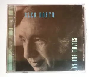 "STILL SEALED" CD by ALEX NORTH "AT THE MOVIES" (1996) STAGE & SCREEN/ AUSTRALIA - Picture 1 of 2