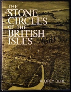 The Stone Circles of the British Isles, Aubrey Burl, 1977 Yale University HC DJ - Bild 1 von 10