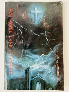 The Three Days Darkness Prophecies of Saints and Seers Paperback Albert J Hebert - Picture 1 of 10