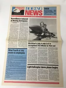 BOEING News Wichita July 1 1988 Vol 47 No 26 Surveillance Reduced 4th of July - Foto 1 di 2