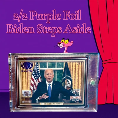 Decision 2024 BIDEN STEPS ASIDE PURPLE FOIL ELITE 2/2 Exit Stage Whatever Man - Image 1 of 2