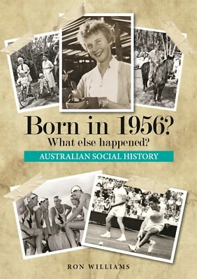 BORN IN 1956?.....Birthday Book.... Australian Social History....1956 Year Book  - image 1 of 4