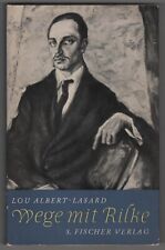 Lou Albert-Lasard: Wege mit Rilke (mit einigen Abb.)   1952