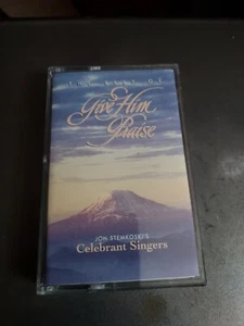 RZ Jon Stemkoski's Celebrant Singers~Give Him Praise~Xian~Cassette - Picture 1 of 2