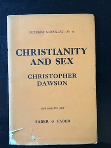 Dawson - Christianity and Sex - Criterion Miscellany 13 1st 1930 - Bild 1 von 1