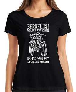 Profesionalmente quería trabajar con gente Sensenmann Humor Dark camiseta mujer - Imagen 1 de 38