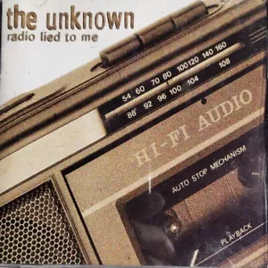The Unknown Radio Lied To Me CD EX 2003 Cleveland Ohio Punk - Picture 1 of 1