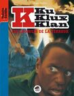 Ku Klux Klan (Tome 2) - Terreur au Mississipi