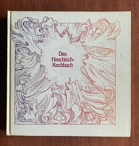 1970 Hashish Cookbook Hans-Georg Behr Marijuana Cannabis panama rose High Times - Picture 1 of 11