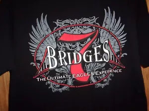 COVER BAND 7 BRIDGES ULTIMATE EAGLES EXPERIENCE black L t shirt - Picture 1 of 2
