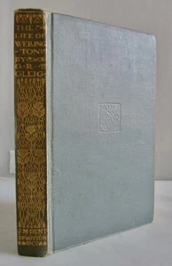 The Life of Arthur, Duke of Wellington, G.R. Gleig, 1911 - Imagen 1 de 3