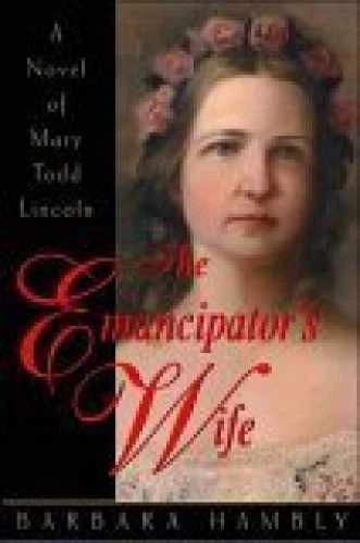 The Emancipator's Wife (Large - Hardcover, by Barbara Hambly - Acceptable j - Image 1 of 2