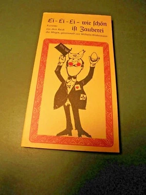 1970 buch EI-EI-EI wie schön ist ZAUBEREI Wilhelm Widenmann zauberkünstler magie - Bild 1 von 4
