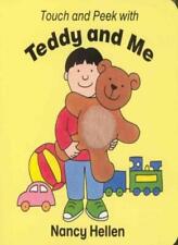 Touch and Peek With Teddy and Me By Nancy Hellen
