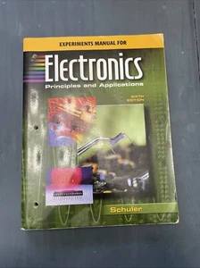 Experiments Manual For Electronics Principles And Applications - Picture 1 of 3