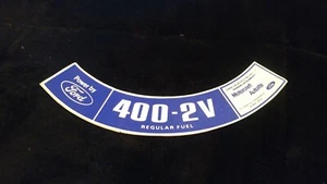 1974 MERCURY COUGAR MONTEGO MARQUIS BROUGHAM COLONY PARK 400 AIR CLEANER DECAL - Picture 1 of 1