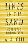 Lines in the Sand, Adrian Gill