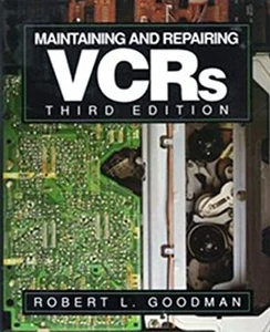 Maintaining and Repairing VCRs Hardcover Robert L. Goodman - Bild 1 von 2