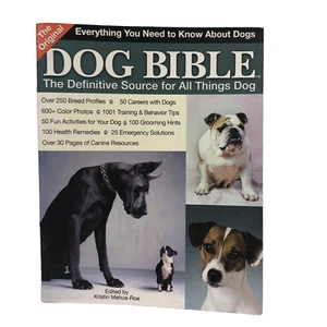 Dog Bible by Kristen Mehus Roe - The Definitive Source for All Things Dog - Picture 1 of 17
