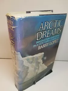 ARCTIC DREAMS by Barry Lopez 1st Edition/1st Printing 1986 Scribners EXCELLENT - Bild 1 von 10