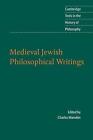 Medieval Jewish Philosophical Writings By Charles Manekin (English) Paperback Bo
