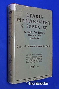 1947 Stable Management and Exercise for Horse Owners & Students Capt. Hayes HCDJ - Imagen 1 de 7