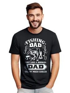 "Fishing Dad Just Like a Fish - Funny T-Shirt for Proud Anglers! Funny t-shirt, - Picture 1 of 90