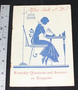 Vintage What Shall I Do Everyday Questions Answers On Etiquette Westfield Mass - Bild 1 von 6